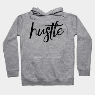 Hustle Hoodie